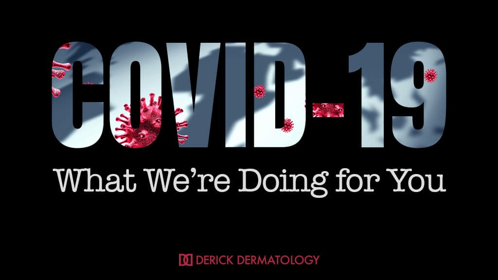 COVID-19: What We’re Doing for You